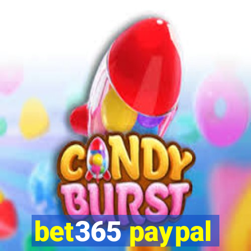bet365 paypal